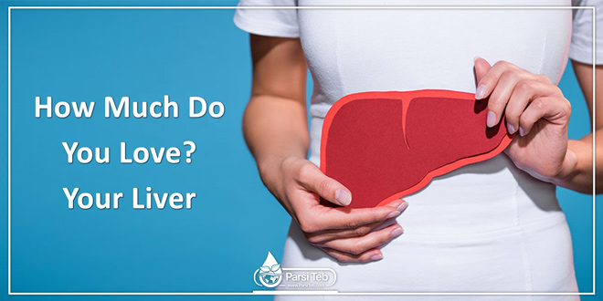How Much Do You Love Your Liver?