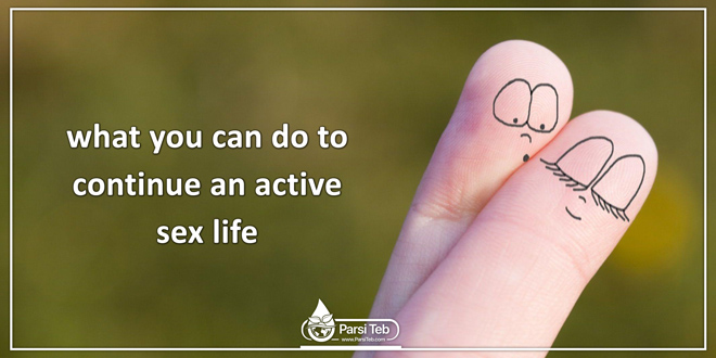 what you can do to continue an active sex life