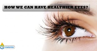 How we can have healthier eyes?