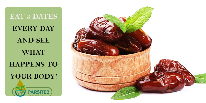 Eat 3 Dates Every Day And See What Happens To Your Body!